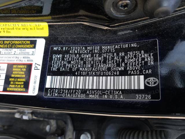 Photo 9 VIN: 4T1BF1FK1FU106248 - TOYOTA CAMRY LE 